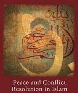 QURAN ON CONFLICT RESOLUTION