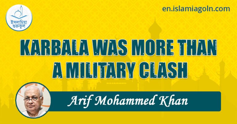 KARBALA WAS MORE THAN A MILITARY CLASH
