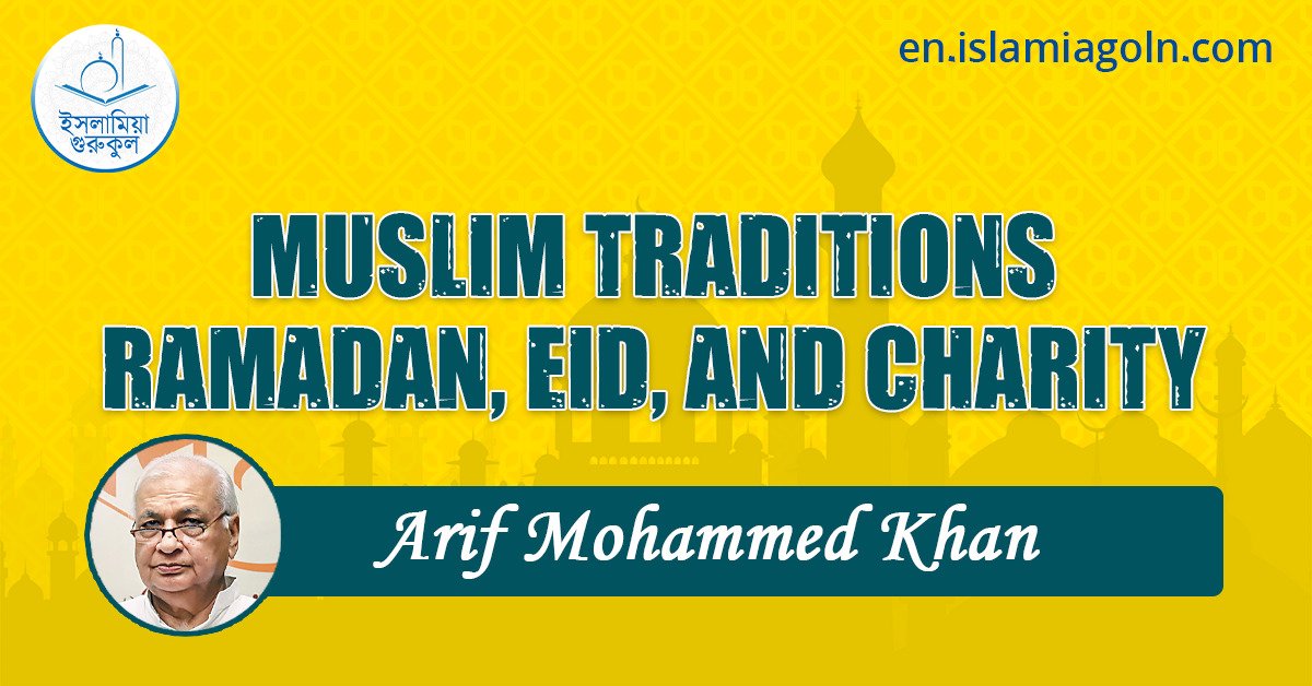 MUSLIM TRADITIONS RAMADAN, EID, AND CHARITY