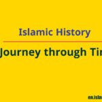 Islamic History: A Journey through Time